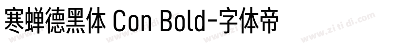 寒蝉德黑体 Con Bold字体转换